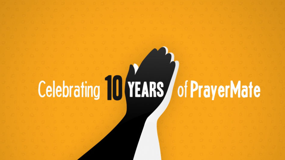 Celebrating 10 Years of PrayerMate